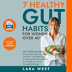 7 Healthy Gut Habits for Women Over 40 cover art