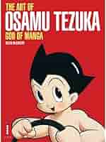 希少　OSAMU TEZUKA LE DIEU DU MANGA Osamu Tezuka : Le dieu du manga
