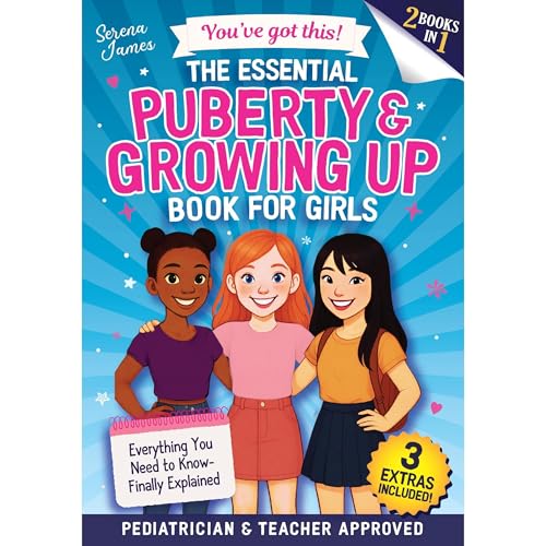 Puberty & Growing Up Book for Girls - You’ve Got This! Audiolibro Por Serena James arte de portada