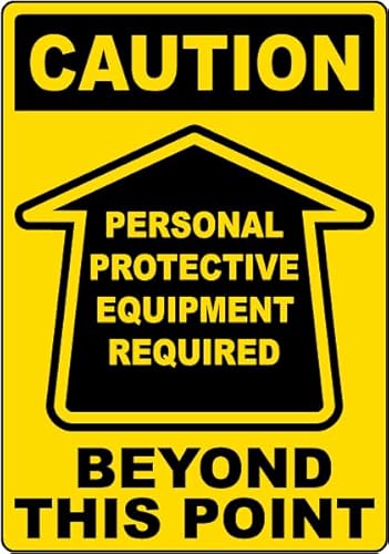 PPE Required Beyond This Point �t���A�T�C�� �{�݃T�C�� �t���A�Z�[�t�e�B�T�C�� PPE�t���A�T�C�� Item2024-2296 ���^�� �u���L�Ŕ� 8 x 12�C���` ����/���O�p �ǂ݂₷�����S�W��