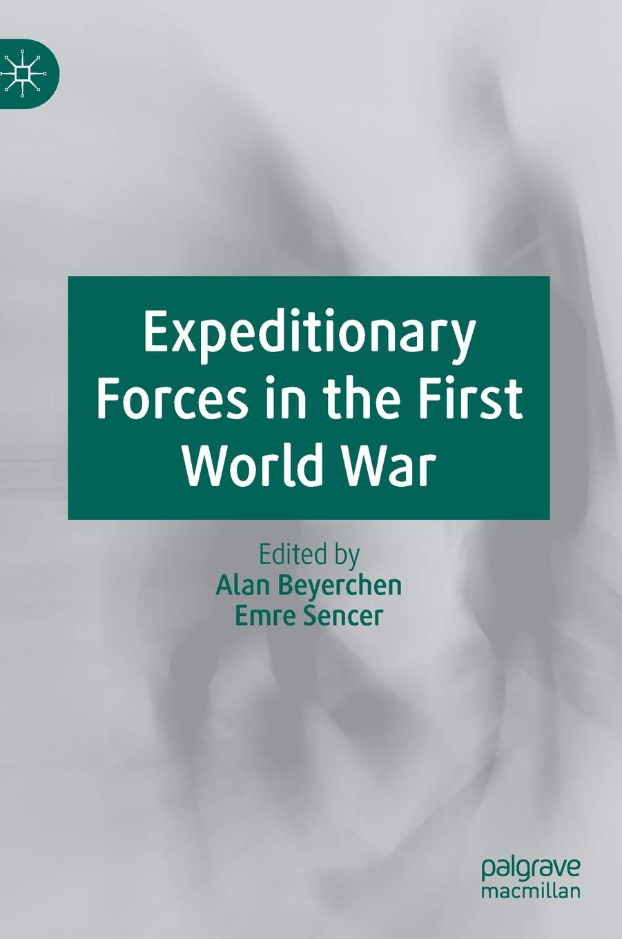 Buy Expeditionary Forces in the First World War — BookShops.in