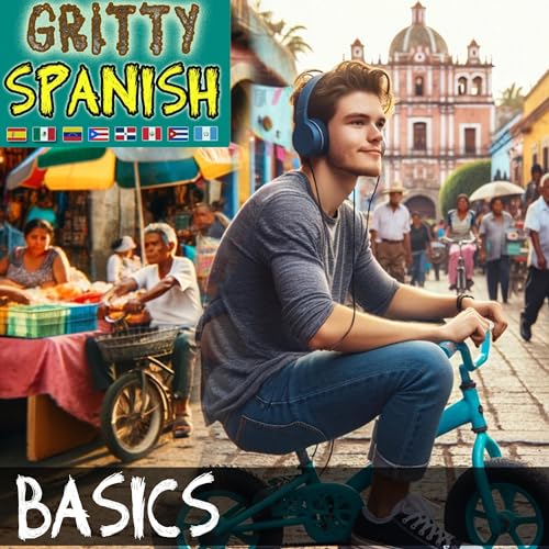 Gritty Spanish Basics by Eldon Mirjah episode artwork