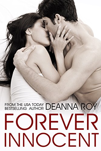 Forever Innocent (The Forever Series, Book 1) by [Deanna Roy]