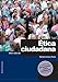 Ética Ciudadana, 2ª Edición - Gómez, Rafael Gómez