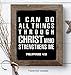 Religious Christian Wall Art & Decor - Catholic Gifts for Men - Scripture Wall Art - Jesus Wall Decor - Bible Verses Wall Decor - Inspirational Spiritual Gifts - I Can Do All Things Through Christ