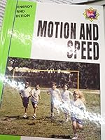 Motion and Speed (Energy and Action) 155916154X Book Cover