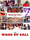 The Wake Up Call