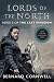 Lords of the North: A Novel (Saxon Tales Book 3)
