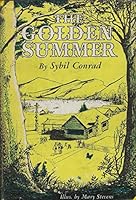 The golden summer; B0007E9MVW Book Cover