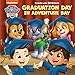 Graduation Day in Adventure Bay (PAW Patrol)