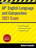 CliffsNotes AP English Language and Composition 2021 Exam (Cliffnotes Ap English Language and Compositions Exam)