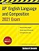 CliffsNotes AP English Language and Composition 2021 Exam (Cliffnotes Ap English Language and Compositions Exam)