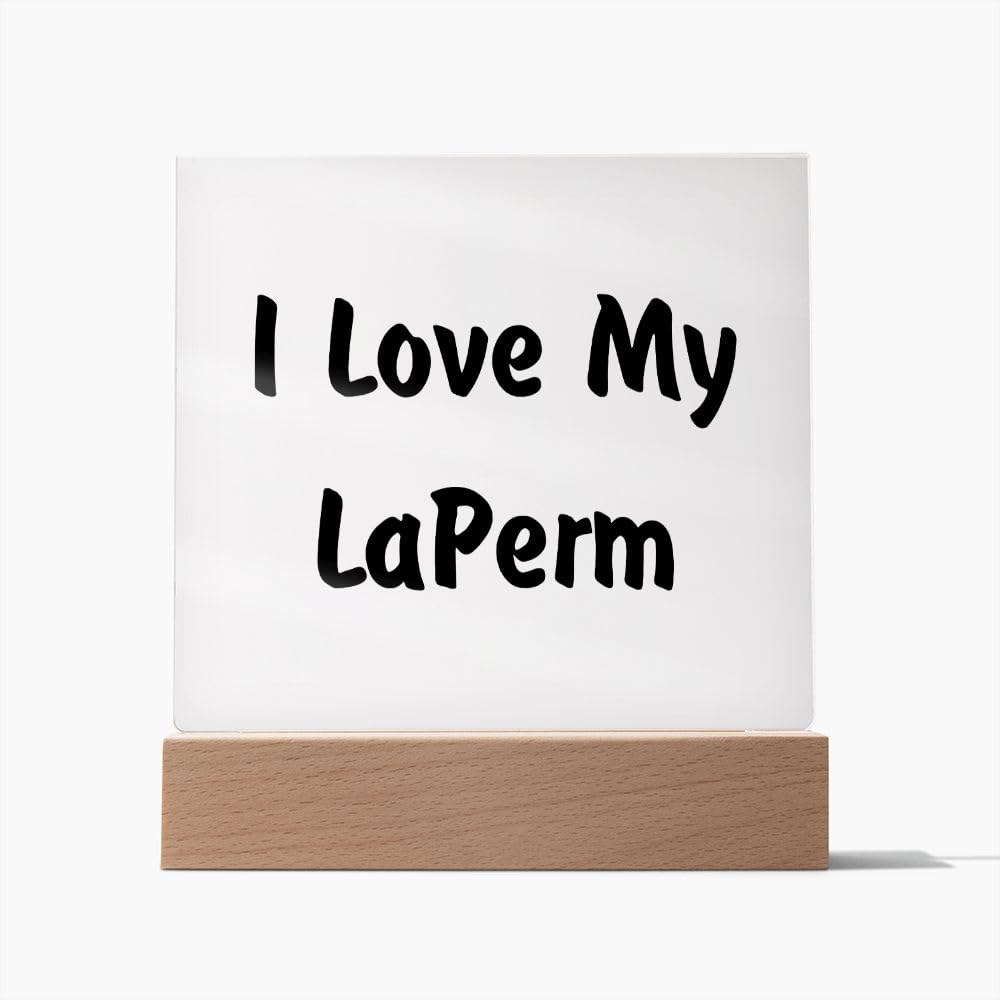 Love My LaPerm - Square Acrylic Plaque