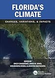 Florida's Climate: Changes, Variations, & Impacts