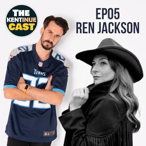 『EP05 - KentinueCast - Ren Jackson』のカバーアート