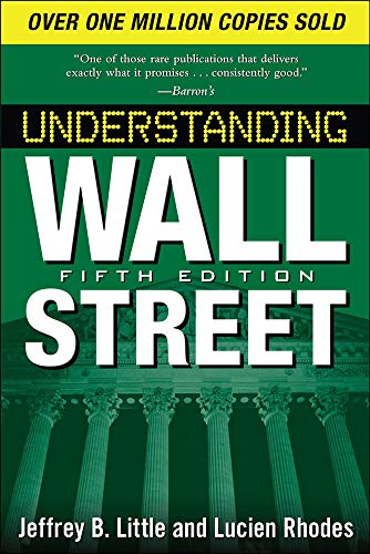 Understanding Wall Street, Fifth Edition (Understanding Wall Street (Paperback)) Understanding Wall Street, Fifth Edition (Understanding Wall Street (Paperback))