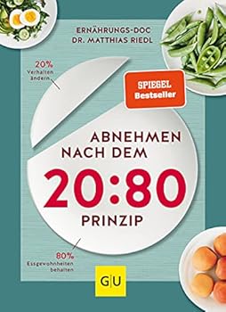 Paperback Abnehmen nach dem 20:80-Prinzip: 20 % Verhalten ändern, 80 % Essgewohnheiten behalten Book