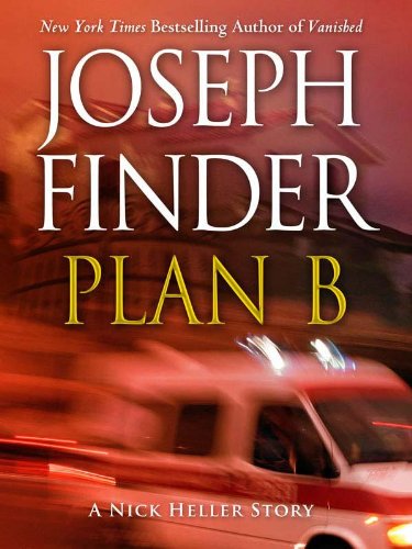 Plan B: A Nick Heller Story (Kindle Single)