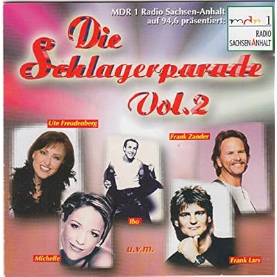 Die SchIagerparade VoI. 2