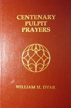 Hardcover The centenary pulpit;: A collection of pastoral prayers Book