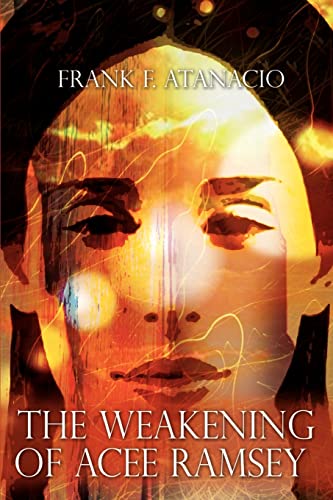 Preisvergleich Produktbild The Weakening of Acee Ramsey