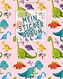  Mein Stickeralbum: Stickeralbum leer zum sammeln von Stickern/stickeralbum leer dinosaurier/Geschenke für Jungen und Mädchen/Kein Silikonpapier zum wieder abziehen.