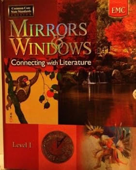 Hardcover Mirrors & Windows: Connecting with Literature (Level 1) Book