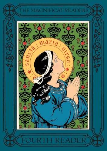 Magnificat Readers: Fourth Reader