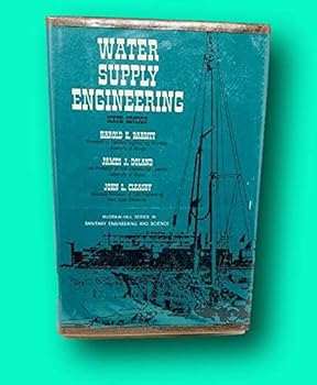 Hardcover Rare Harold E Babbitt, John L Cleasby / Water Supply Engineering 1967 6th Edition [Hardcover] Babbitt, Harold E, James J. Doland, John L. Cleasby Book