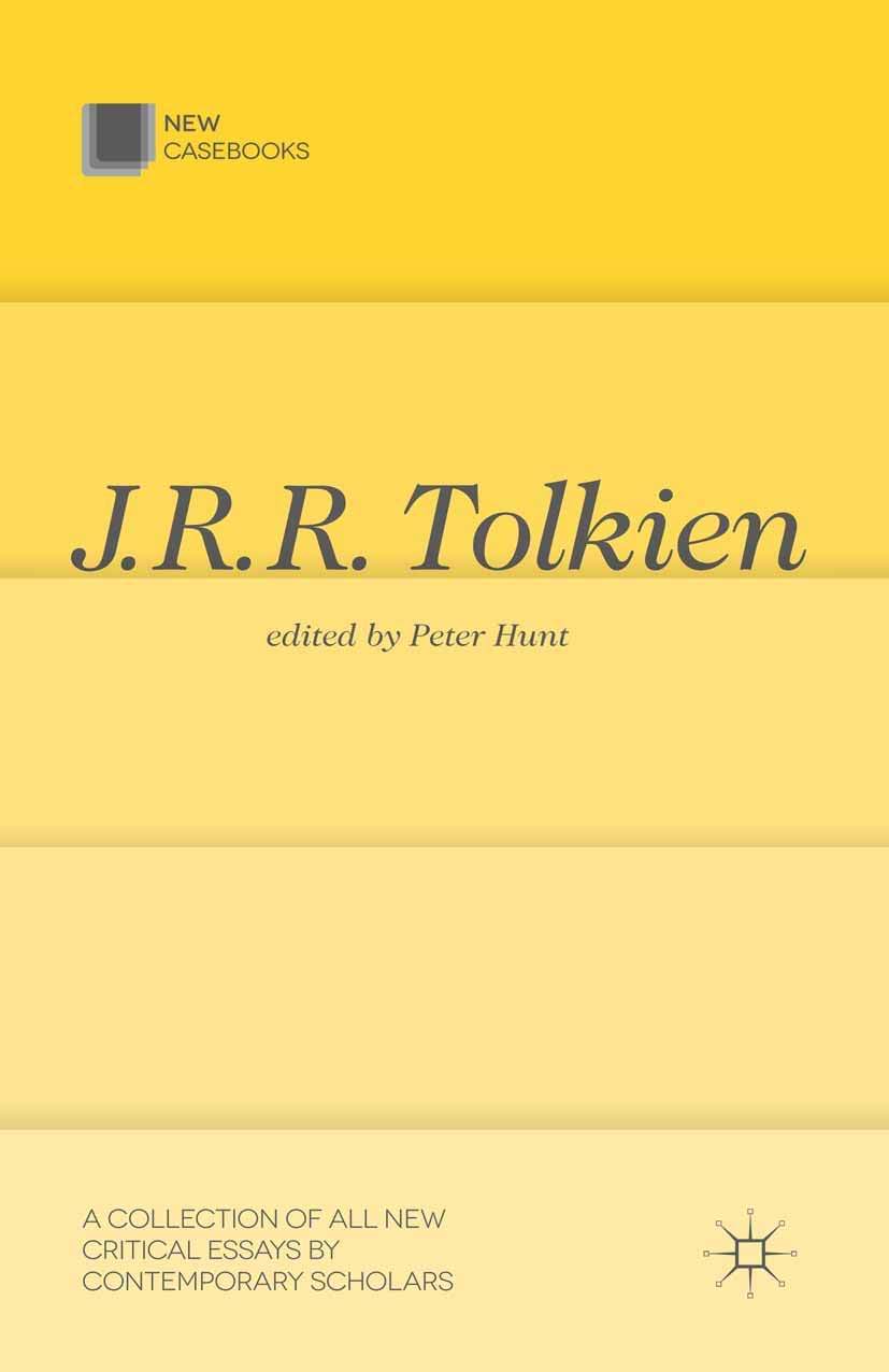 J.R.R. Tolkien: The Hobbit and the Lord of the Rings: 97 (New Casebooks)