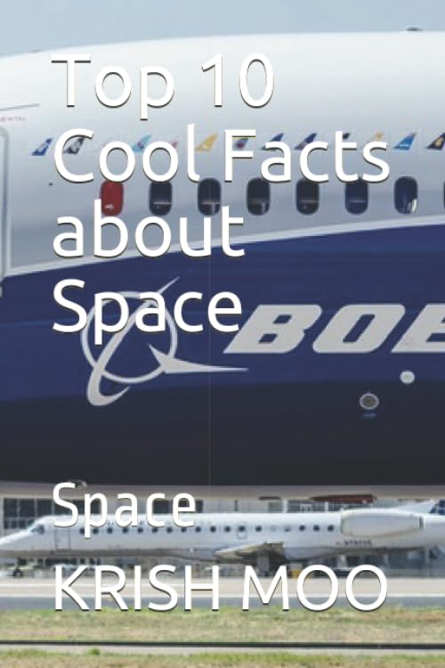 Top 10 Cool Facts about Space: Space