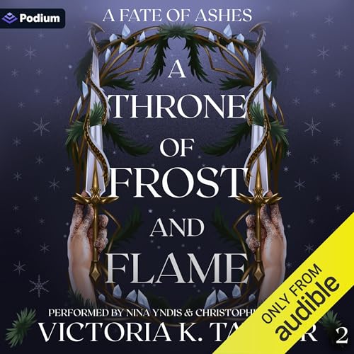 A Throne of Frost &amp;amp; Flame (By Victoria K. Taylor) episode artwork