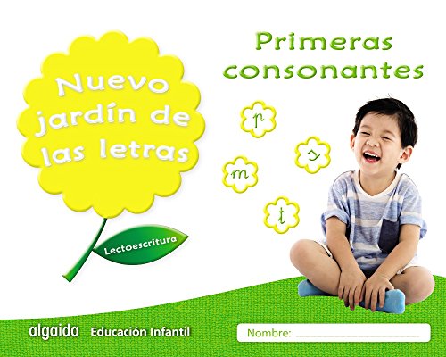 Portada de Nuevo Jardín de las Letras Educacion Infantil 4 Añps Primeras Consonan