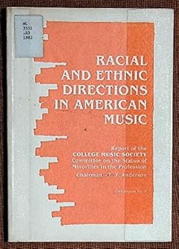 Unknown Binding Racial and Ethnic Directions in American Music (CMS Report No. 3) Book