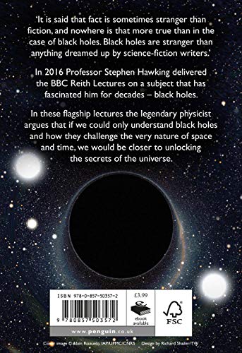 Bantam Books (Transworld Publishers a division of the Random House Group) Black Holes: The Reith Lectures