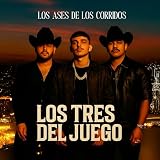  Los Tres Del Juego