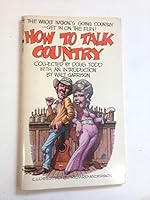 How to Talk Country 0553143468 Book Cover