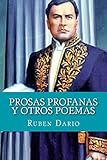 Prosas Profanas y Otros Poemas (Spanish Edition)