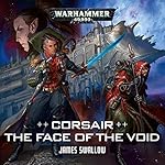 Cover of Corsair: The Face of the Void