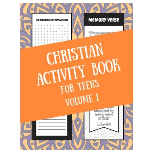Christian Activity Book for Teens Volume 1: Word Search, Crossword Puzzles, and Coloring Pages for Teenagers (Christian Activity Books for Teenagers)