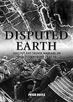 Disputed Earth Geology Trench Warfare 1910500879 Book Cover