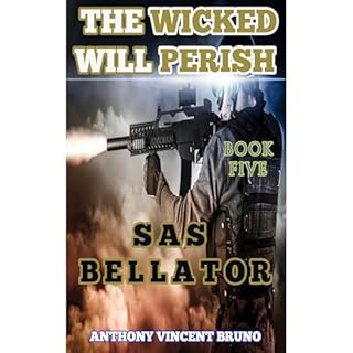 SAS Bellator Audiolibro Por Anthony Vincent Bruno arte de portada