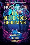 Cover zum Buch Ein Blühendes Geheimnis