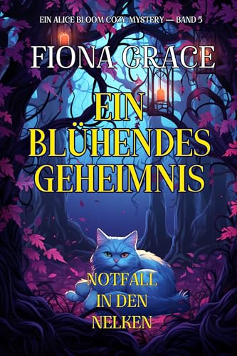 Cover zum Buch Ein Blühendes Geheimnis