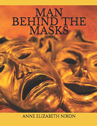 MAN BEHIND THE MASKS
