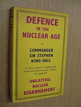 Hardcover DEFENCE IN THE NUCLEAR AGE ( Inscribed ) Book