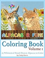 AlpacasRFun Adult Coloring Book: 25 pages of Alpacas and Whimsy B0CNW44NQG Book Cover