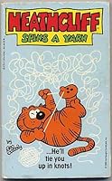 Heathcliff Spins Yarn 0448126192 Book Cover