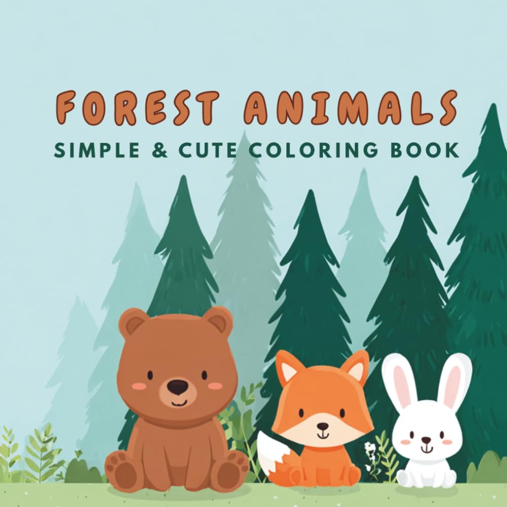 Forest Animals: Simple & Cute Coloring Book