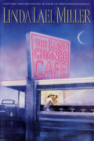The Last Chance Cafe: A Novel